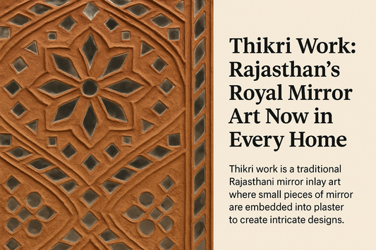 Thikri Work: Rajasthan’s Royal Mirror Art Made Easy by Mirror Glass Worldwide